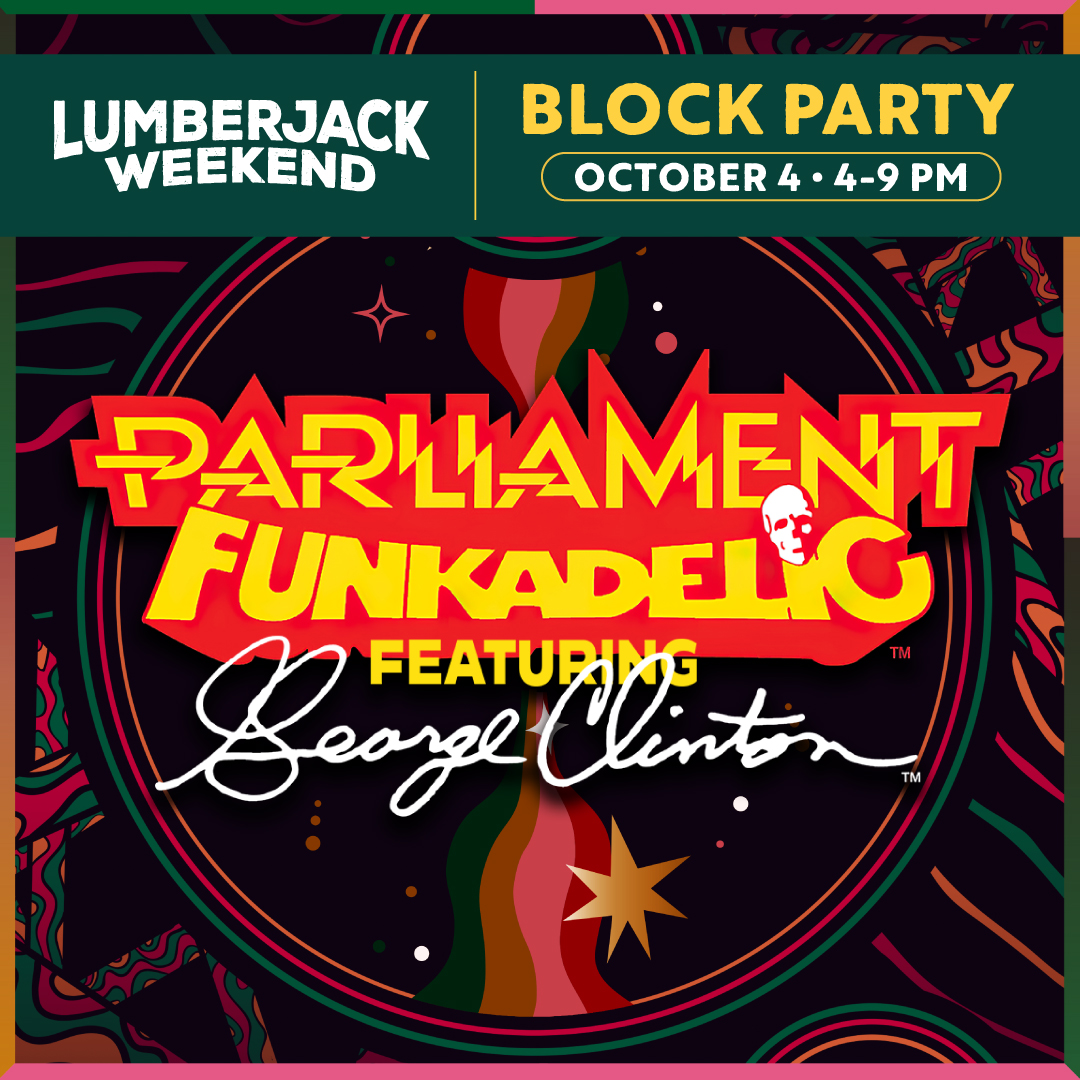 Lumberjack Weekend Block Party | Forever Humboldt
